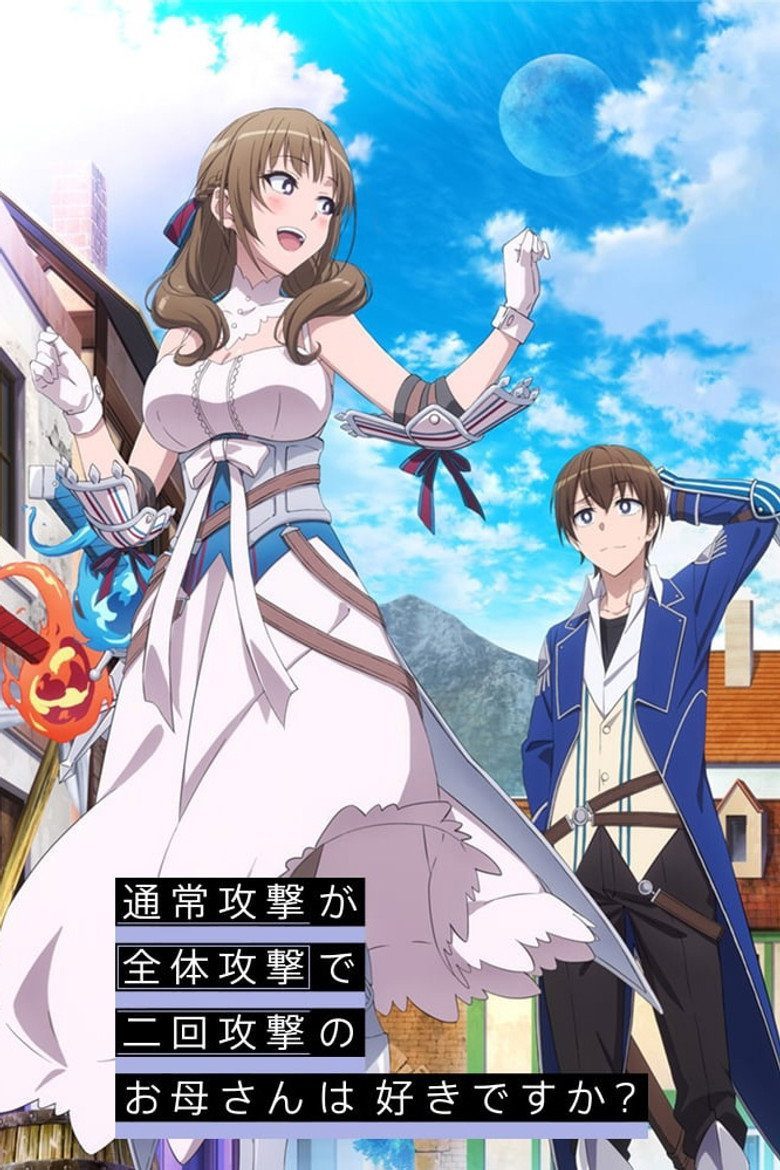 Do You Love Your Mom and Her Two-Hit Multi-Target Attacks? Especiales