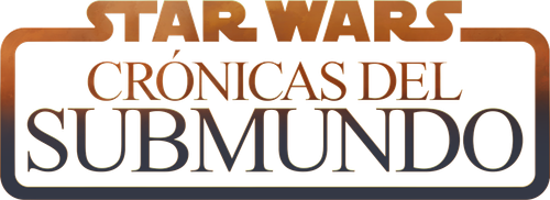 Star Wars: Historias del inframundo