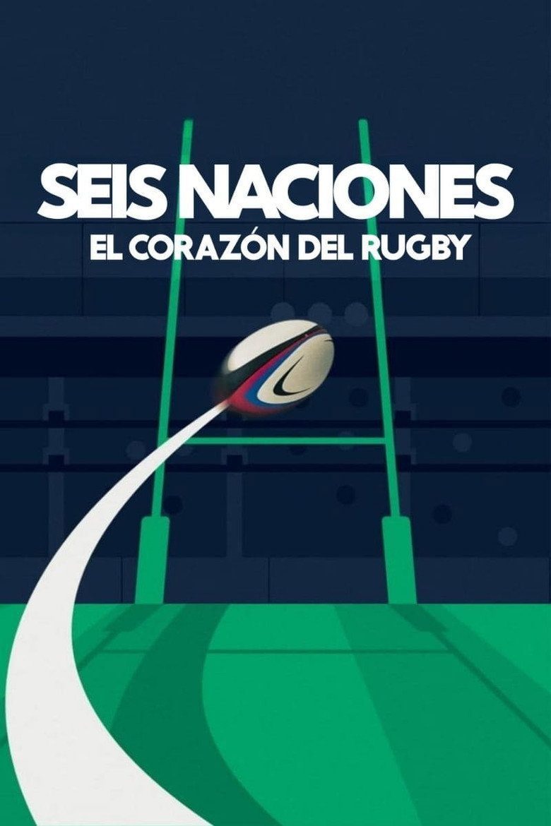 Seis Naciones: El corazón del rugby Temporada 2