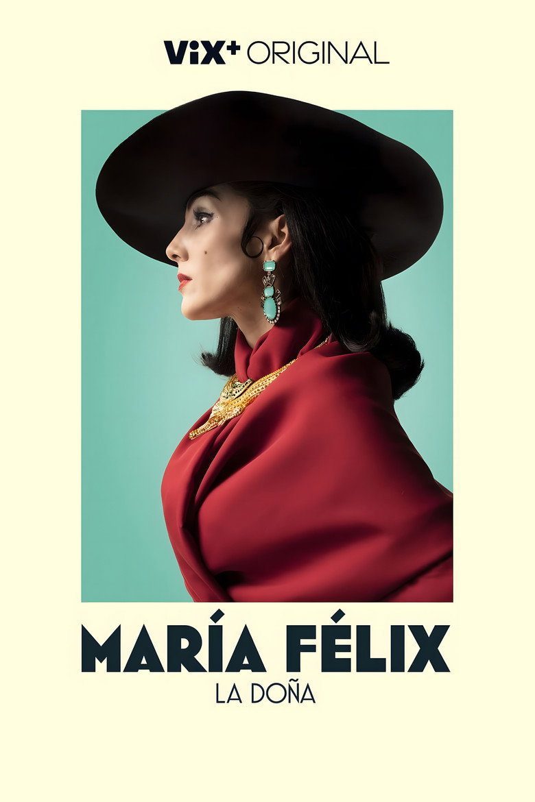 María Félix La Doña Temporada 1