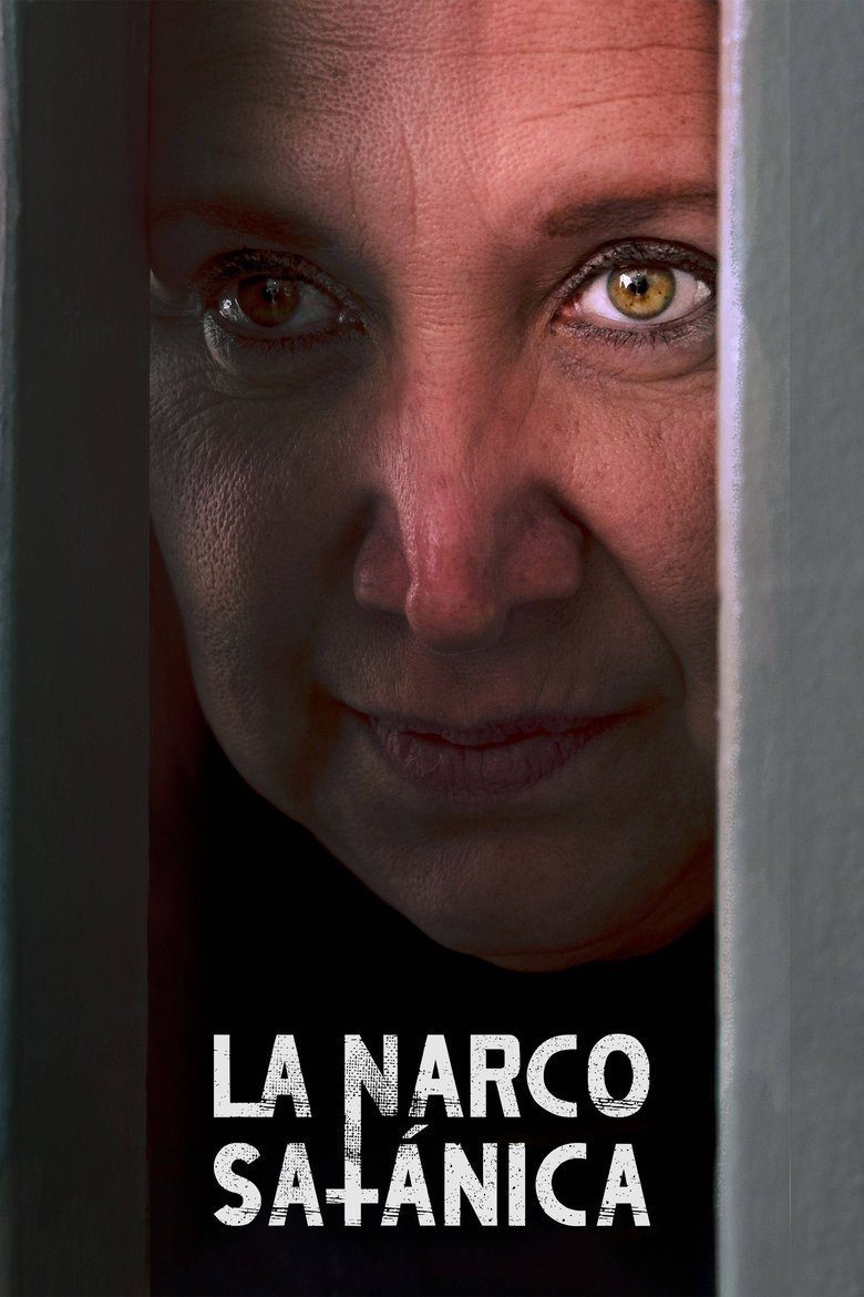 La Narcosatánica Season 1