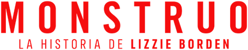 Monstruo: La historia de Lizzie Borden