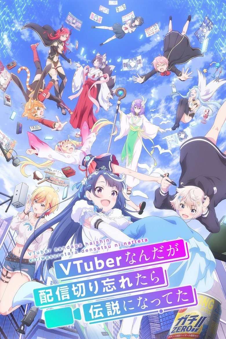 VTuber Legend: How I Went Viral after Forgetting to Turn Off My Stream Temporada 1