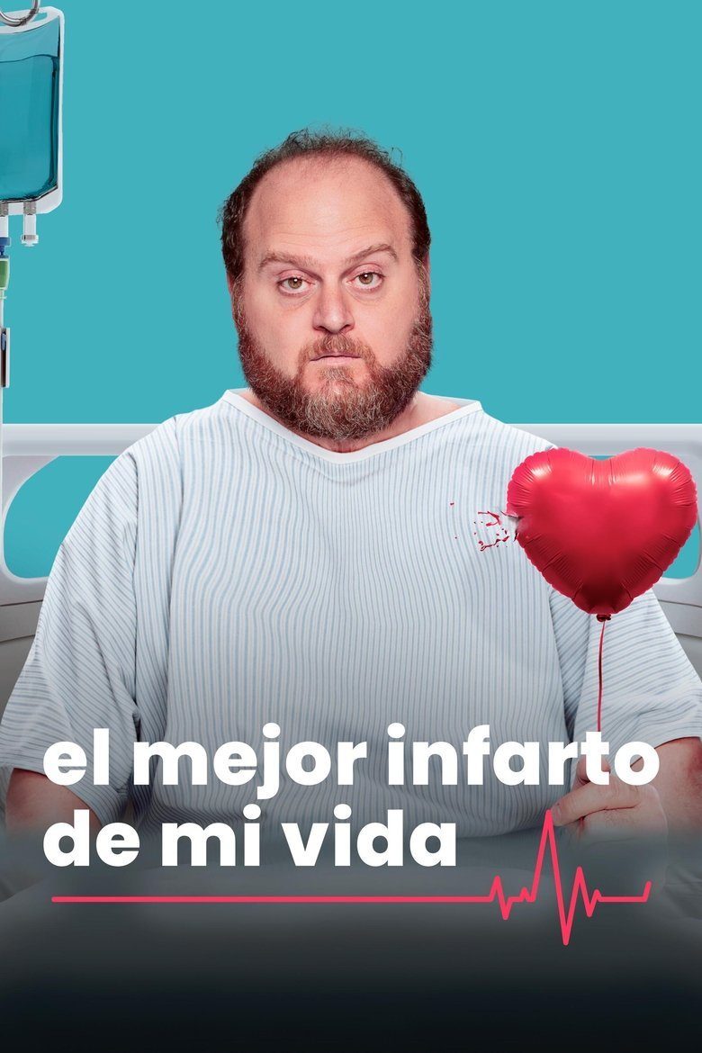 El mejor infarto de mi vida Miniseries