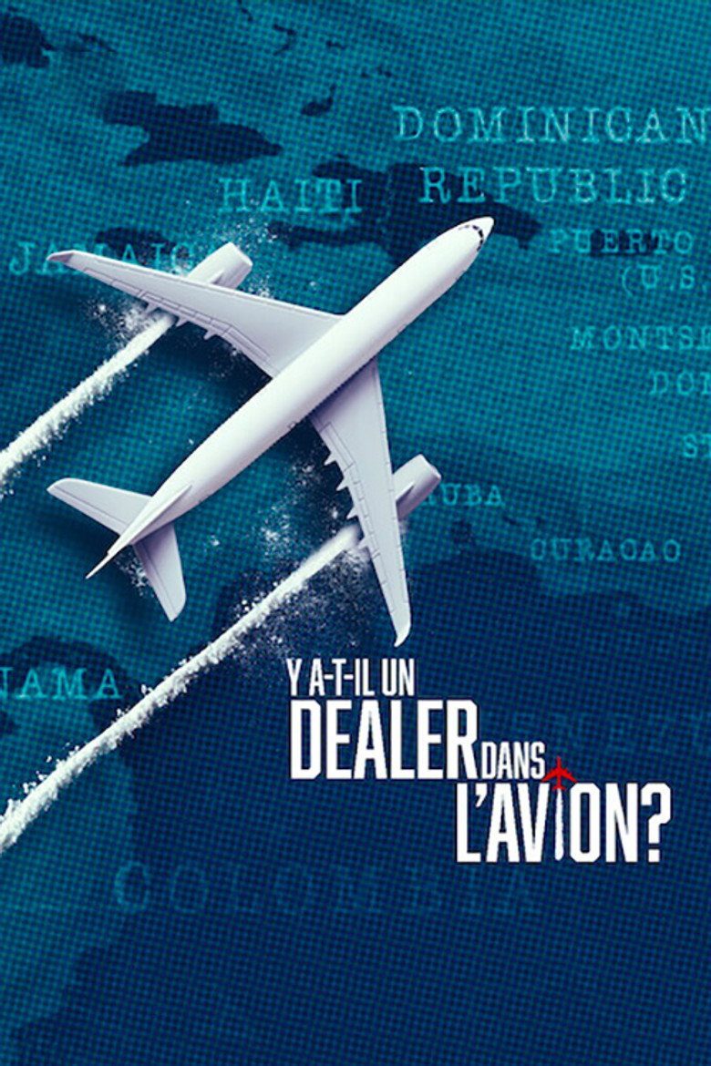 Y a-t-il un dealer dans l'avion ? Temporada 1