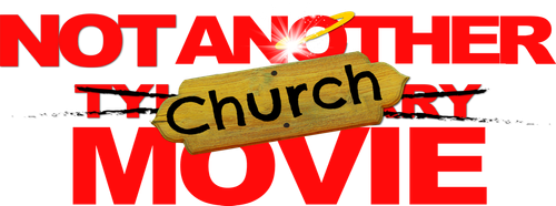 Not Another Church Movie