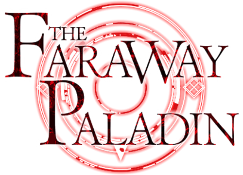 The Faraway Paladin
