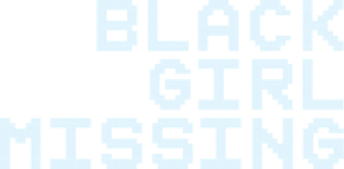 Black Girl Missing