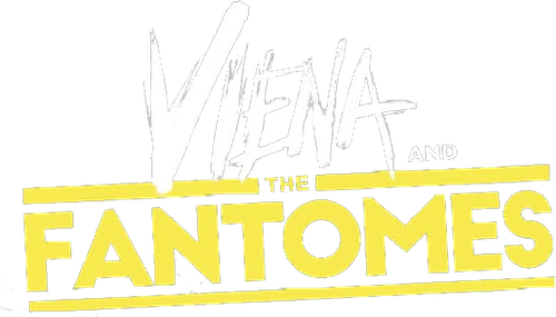 Viena and the Fantomes