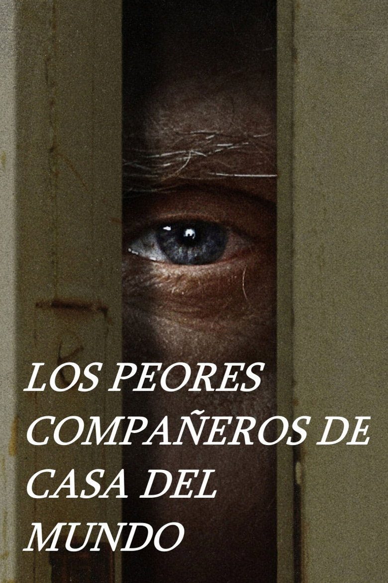 Los peores compañeros de casa del mundo Temporada 1