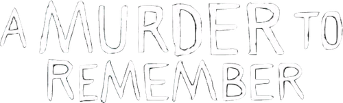 A Murder to Remember