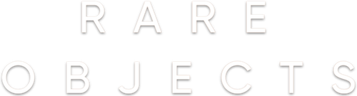Rare Objects