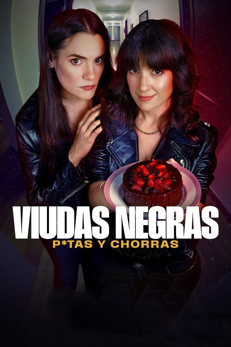 Viudas negras: P*tas y chorras Temporada 2