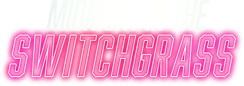 Medianoche en el Switchgrass
