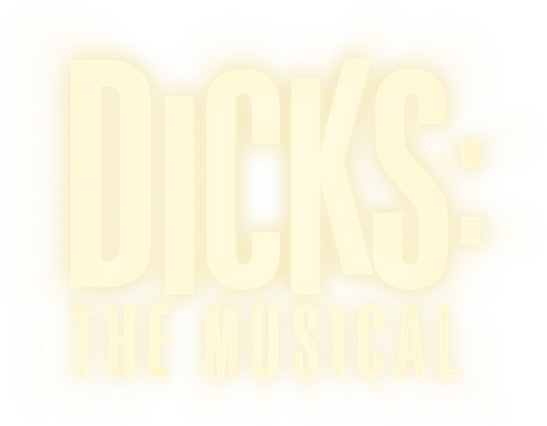 Dicks: El Músical