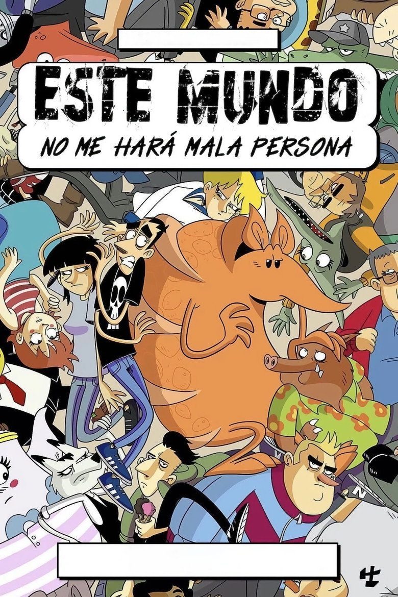 Este mundo no me hará mala persona Temporada 1