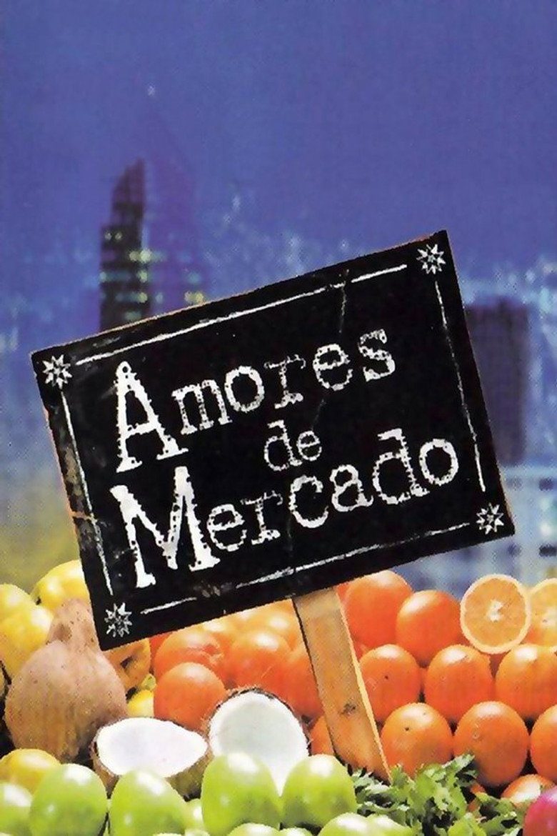 Amores de mercado Temporada 1