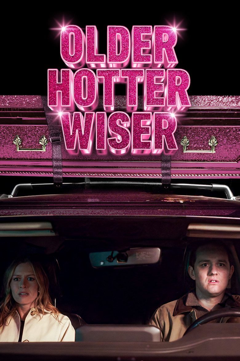 Older Hotter Wiser Temporada 1