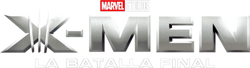 X-Men 3: La Batalla Final