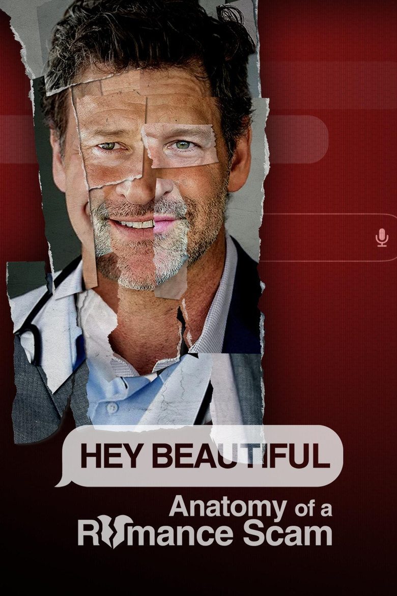 Hey Beautiful: Anatomy of a Romance Scam Temporada 1