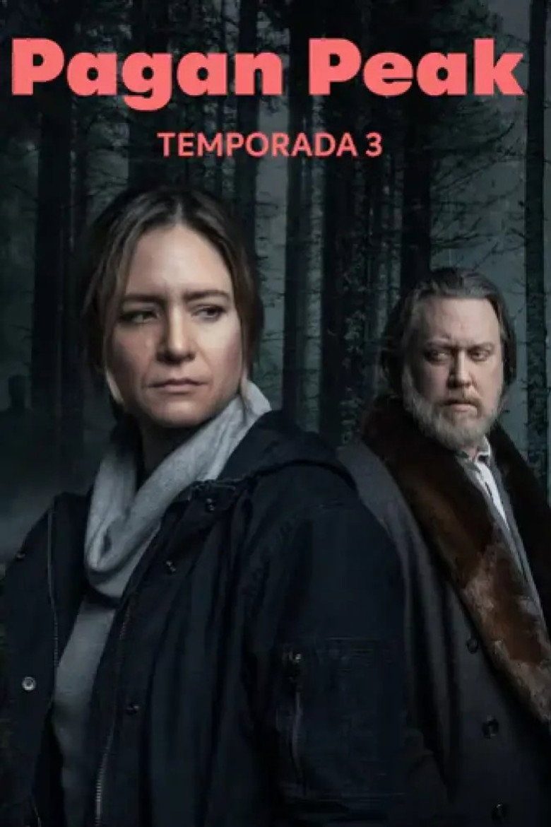 Pagan Peak Temporada 3