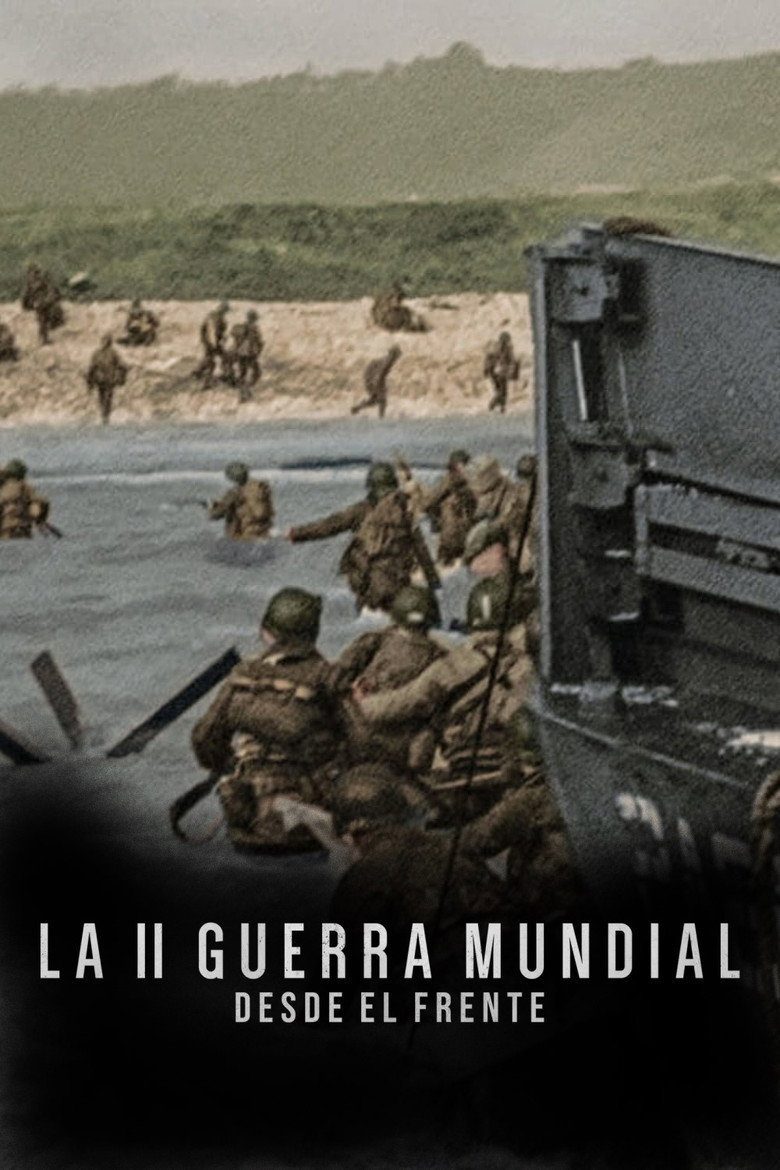 La II Guerra Mundial: Desde el frente Temporada 1