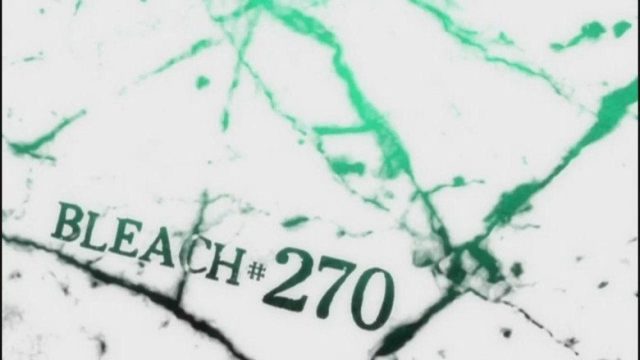 Bleach S01E270