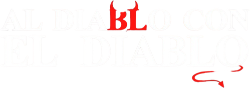 Al diablo con el diablo