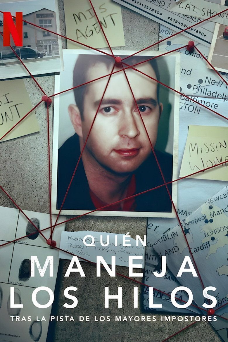 Quién maneja los hilos: Tras la pista de los mayores impostores Temporada 1