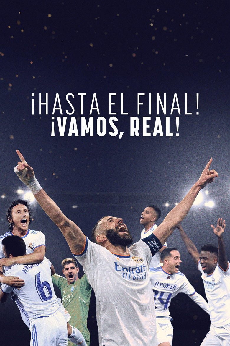 ¡Hasta el final! ¡Vamos, Real! Temporada 1