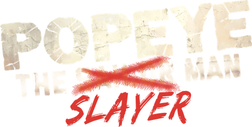 Popeye the Slayer Man