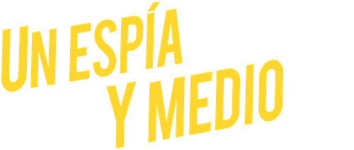 Un espía y medio
