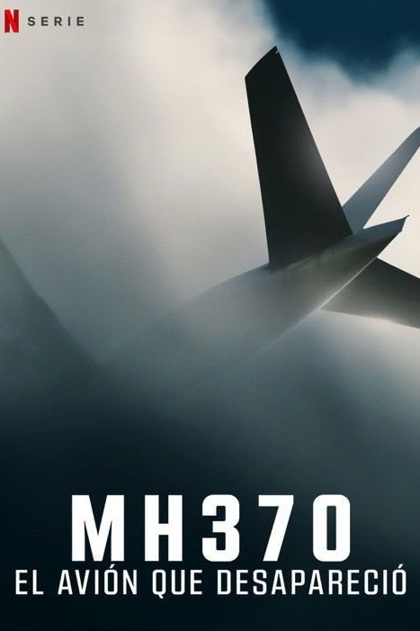 MH370: El avión que desapareció Miniserie