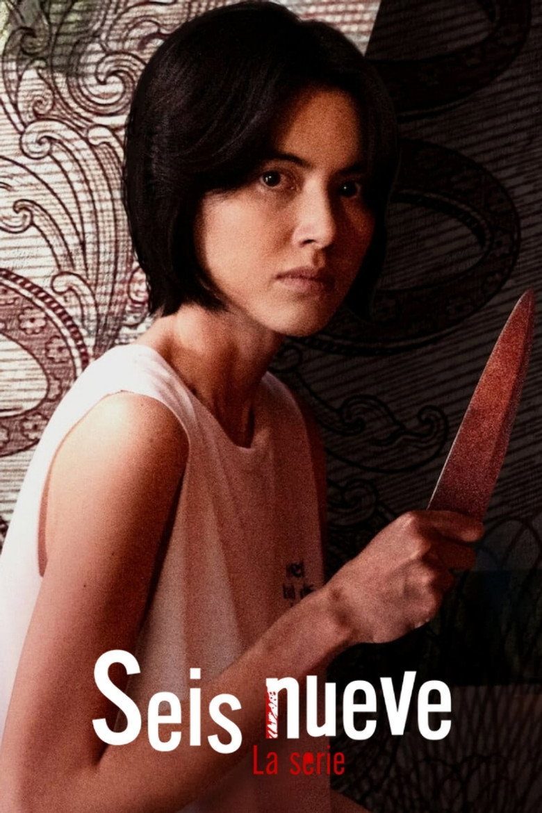 Seis nueve: La serie Temporada 1