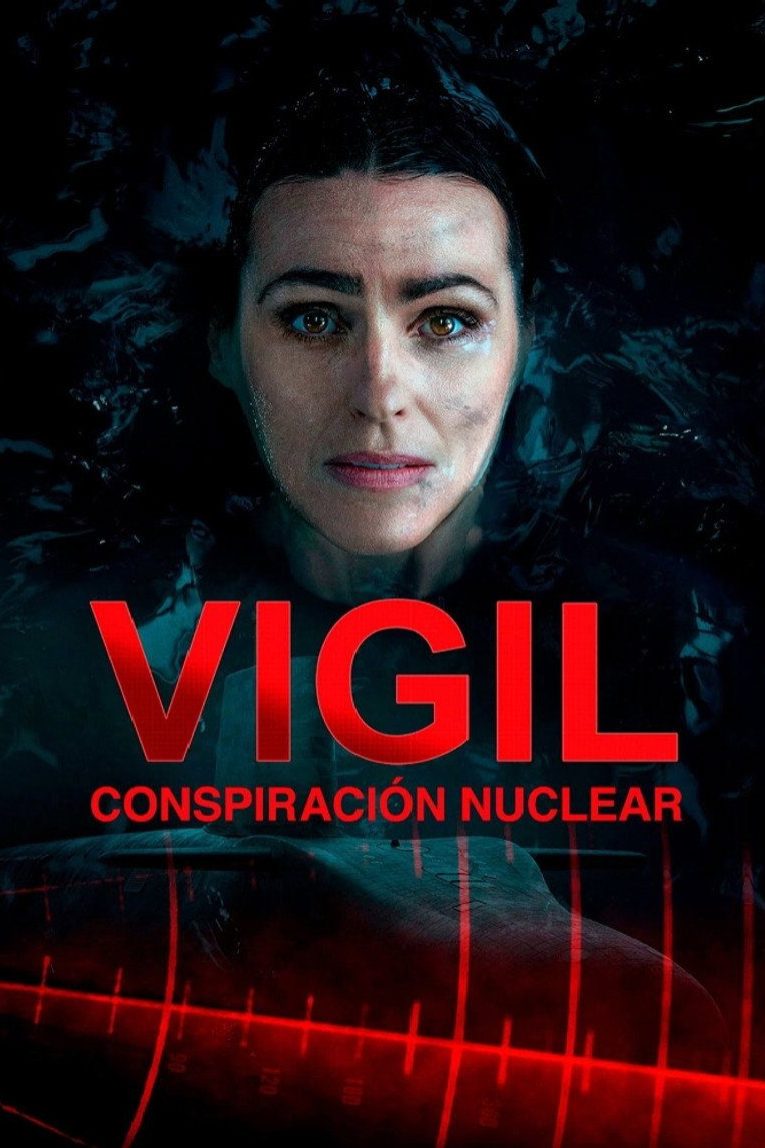 Vigil: conspiración nuclear Temporada 3