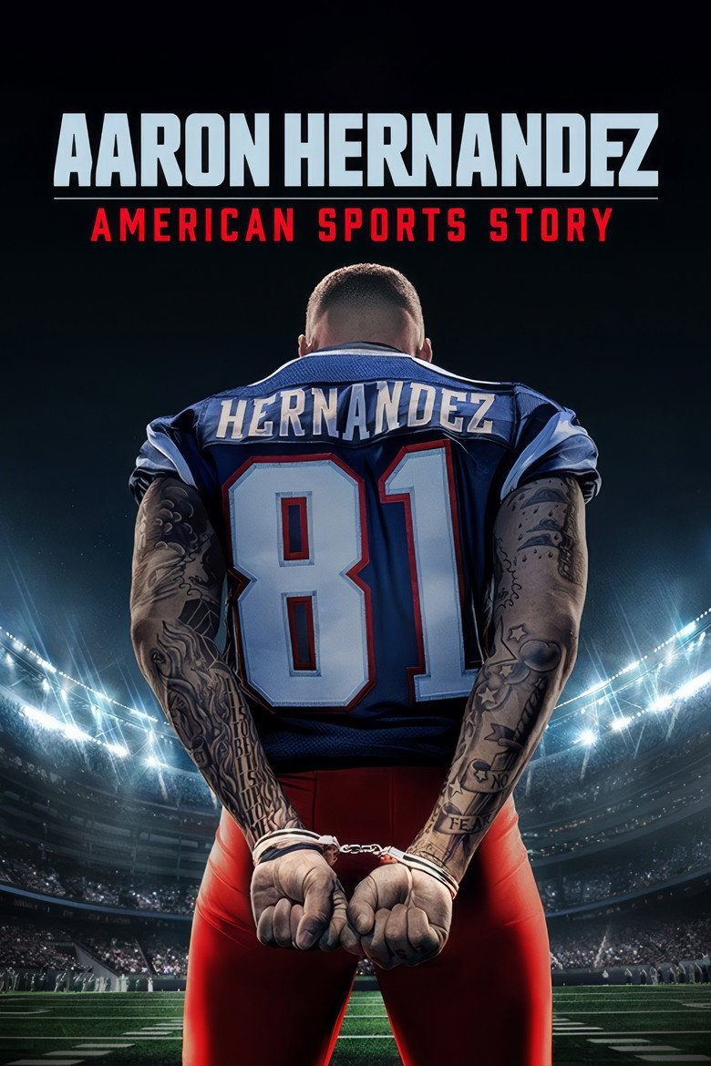 American Sports Story: Aaron Hernandez Aaron Hernandez