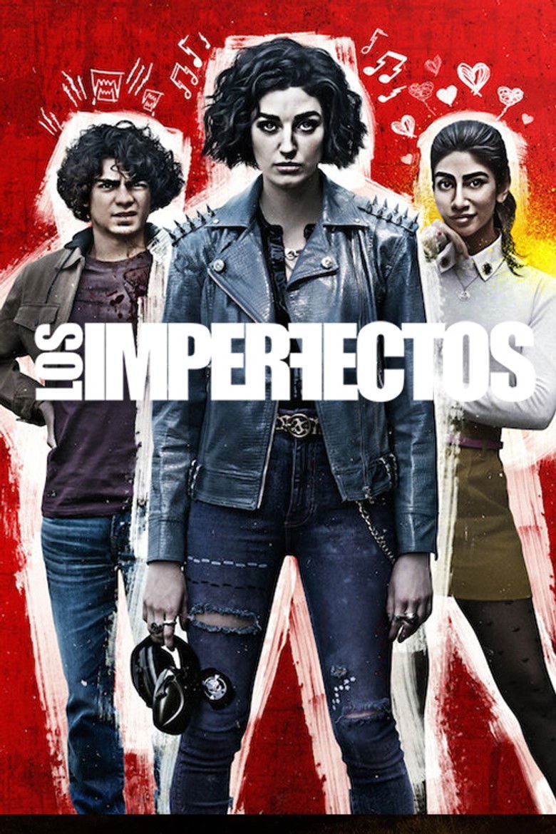 Los Imperfectos Temporada 1