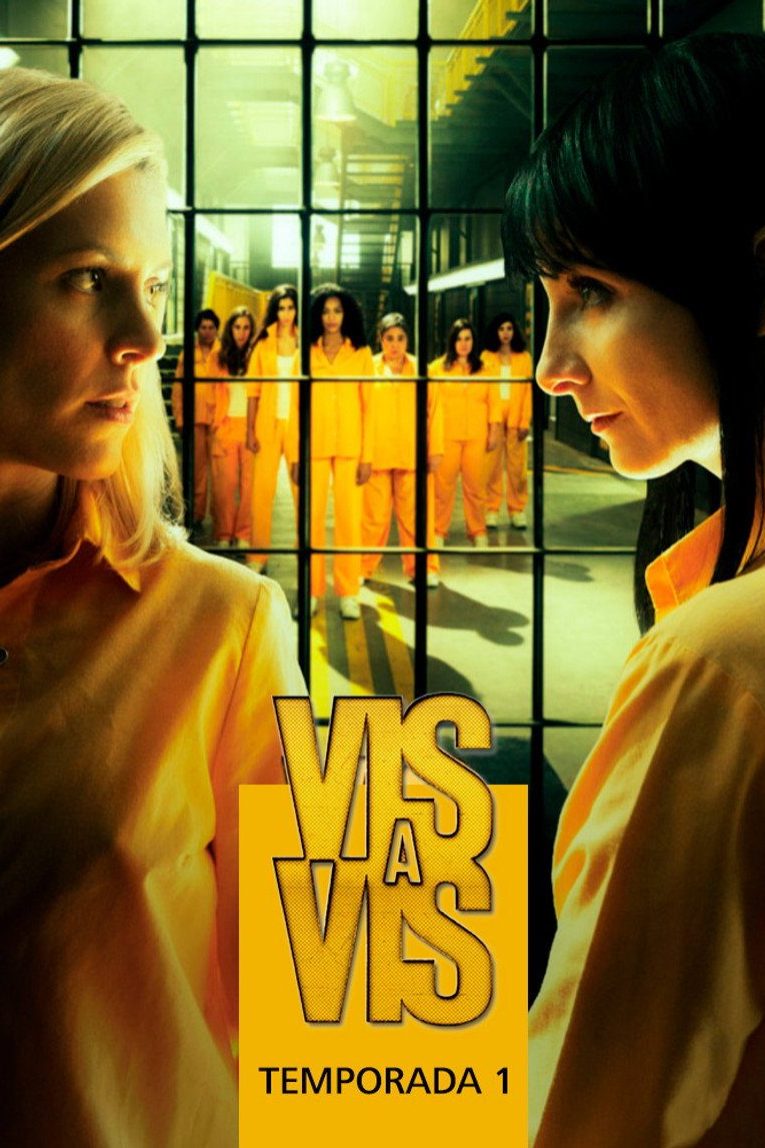 Vis a vis Temporada 1