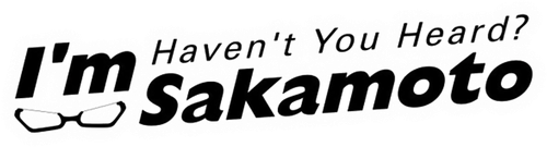 Sakamoto desu ga?