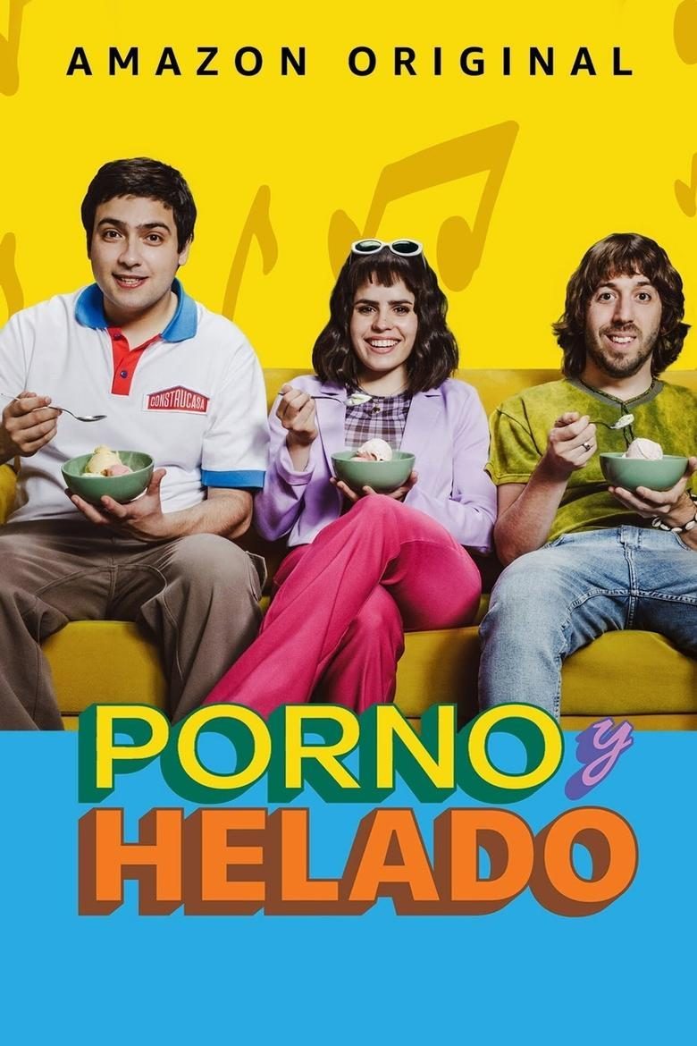 Porno y helado Temporada 1
