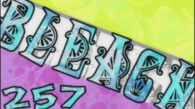 Bleach S01E257