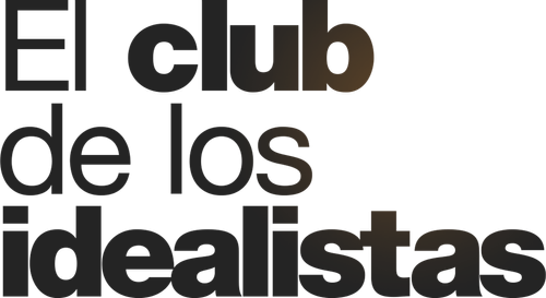 El club de los idealistas