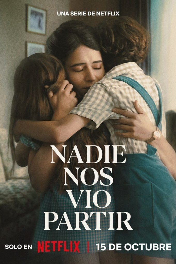 Nadie nos vio partir Temporada 1