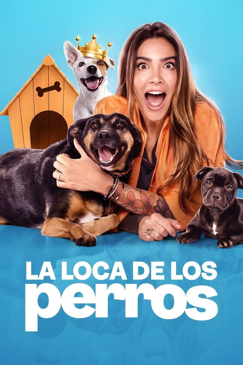 La Loca de los perros Temporada