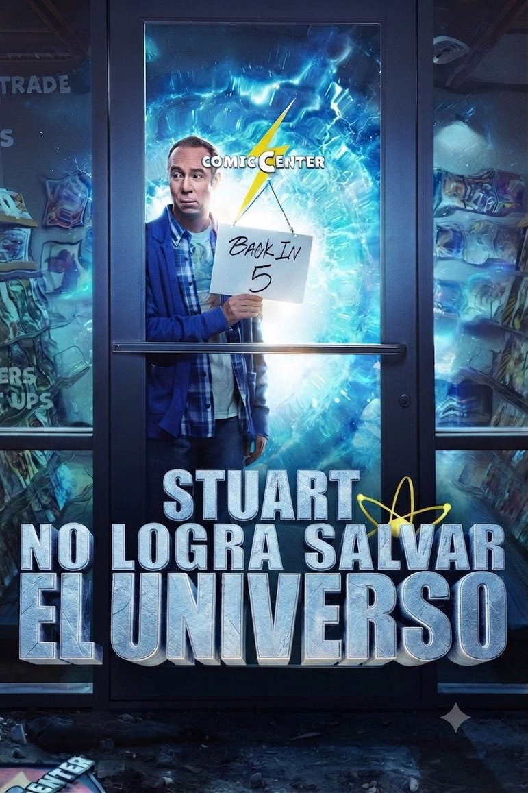 Stuart no logra salvar el Universo Temporada 2