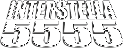 Interstella 5555: The 5tory of the 5ecret 5tar 5ystem