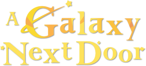 A Galaxy Next Door