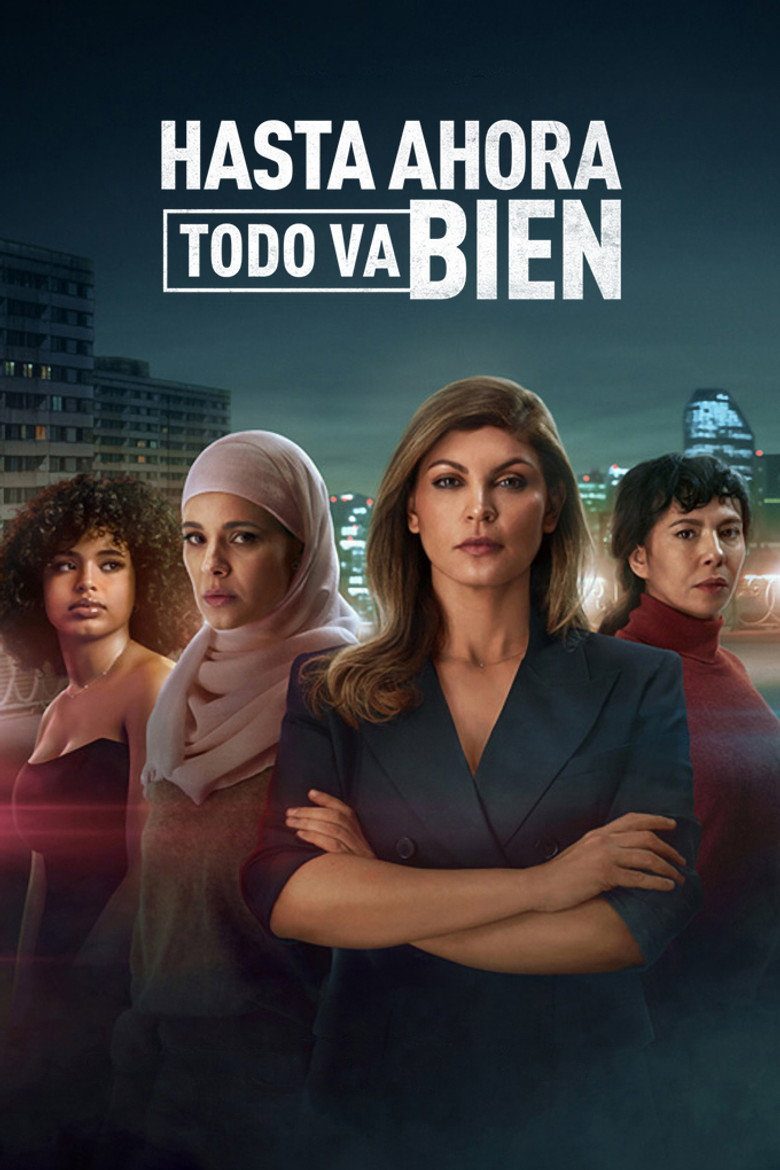 Hasta ahora todo va bien Temporada 1