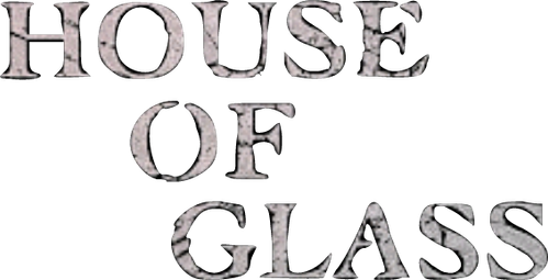 House of Glass