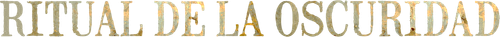 Ritual de la Oscuridad